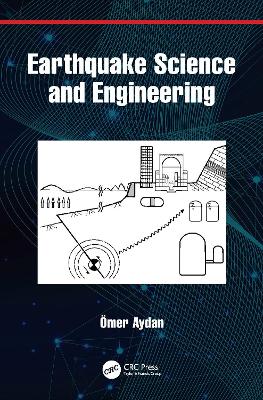 Earthquake Science and Engineering