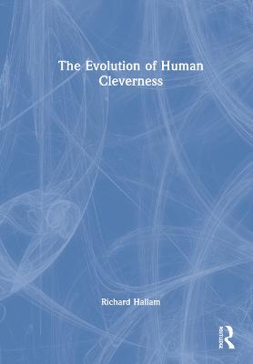Evolution of Human Cleverness