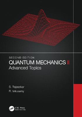 Quantum Mechanics II