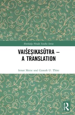 Vaise?ikasutra - A Translation