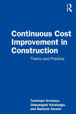 Continuous Cost Improvement in Construction