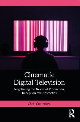 Cinematic Digital Television