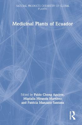 Medicinal Plants of Ecuador