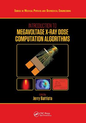 Introduction to Megavoltage X-Ray Dose Computation Algorithms