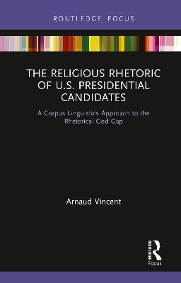 Religious Rhetoric of U.S. Presidential Candidates