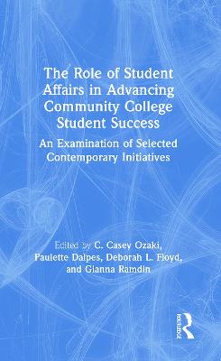 Role of Student Affairs in Advancing Community College Student Success
