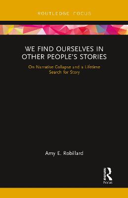We Find Ourselves in Other People's Stories