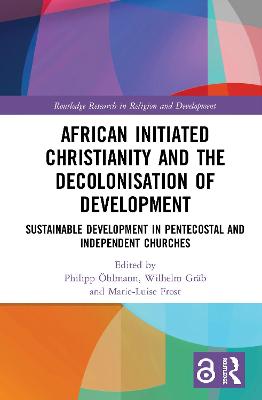 Imagem de capa do ebook African Initiated Christianity and the Decolonisation of Development — Sustainable Development in Pentecostal and Independent Churches