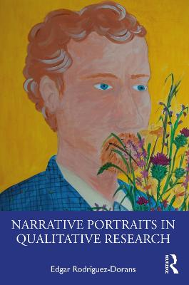 Narrative Portraits in Qualitative Research