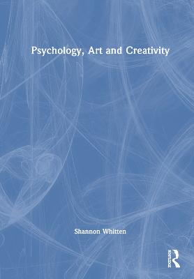 Psychology, Art and Creativity