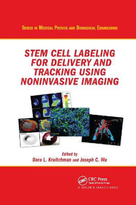 Stem Cell Labeling for Delivery and Tracking Using Noninvasive Imaging
