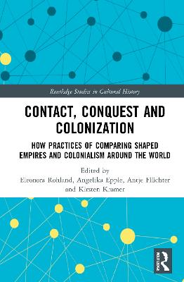 Contact, Conquest and Colonization