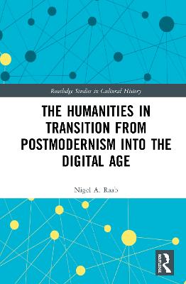 Humanities in Transition from Postmodernism into the Digital Age