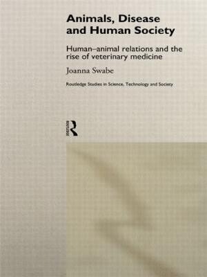 Animals, Disease and Human Society