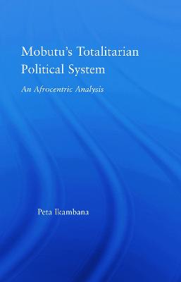 Mobutu's Totalitarian Political System