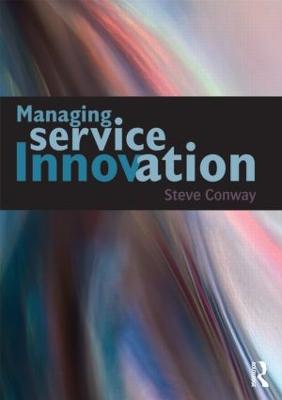 Managing Service Innovation