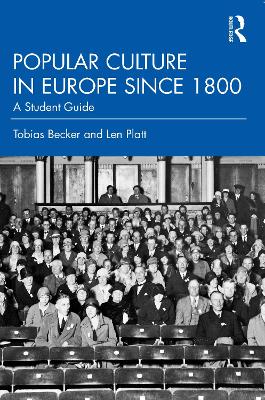 Popular Culture in Europe since 1800