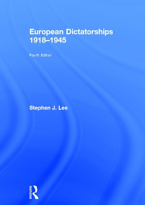 European Dictatorships 1918-1945