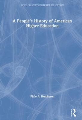 People's History of American Higher Education
