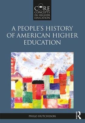 People's History of American Higher Education