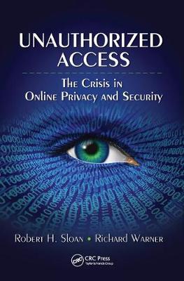Imagem de capa do ebook Unauthorized Access — The Crisis in Online Privacy and Security