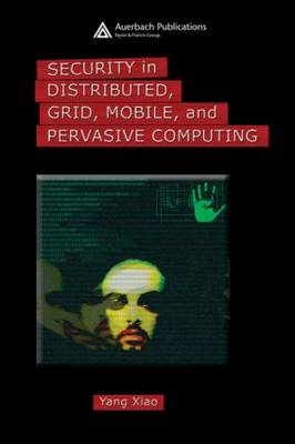 Imagem de capa do ebook Security in Distributed, Grid, Mobile, and Pervasive Computing