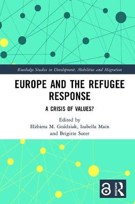 Imagem de capa do ebook Europe and the Refugee Response — A Crisis of Values?