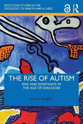 Imagem de capa do ebook The Rise of Autism — Risk and Resistance in the Age of Diagnosis