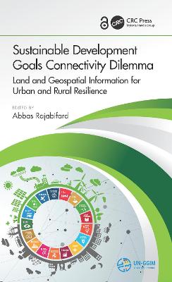 Imagem de capa do ebook Sustainable Development Goals Connectivity Dilemma — Land and Geospatial Information for Urban and Rural Resilience