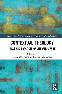 Imagem de capa do ebook Contextual Theology — Skills and Practices of Liberating Faith
