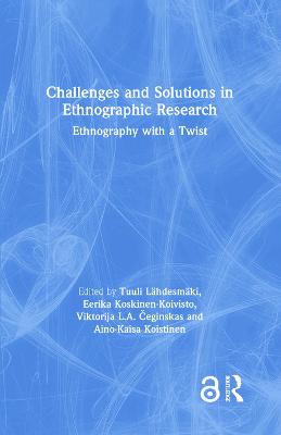 Imagem de capa do livro Challenges and Solutions in Ethnographic Research — Ethnography with a Twist