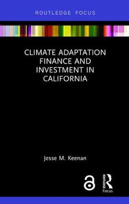 Imagem de capa do ebook Climate Adaptation Finance and Investment in California
