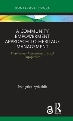 Imagem de capa do livro A Community Empowerment Approach to Heritage Management — From Values Assessment to Local Engagement