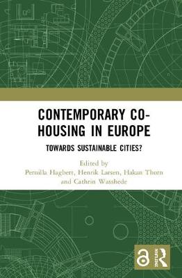 Imagem de capa do ebook Contemporary Co-housing in Europe — Towards Sustainable Cities?