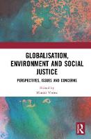 Imagem de capa do ebook Globalisation, Environment and Social Justice — Perspectives, Issues and Concerns