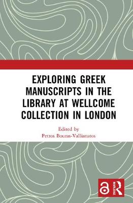 Imagem de capa do ebook Exploring Greek Manuscripts in the Library at Wellcome Collection in London