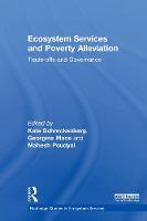Imagem de capa do ebook Ecosystem Services and Poverty Alleviation — Trade-offs and Governance