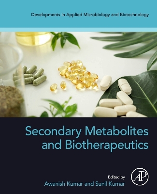 Secondary Metabolites and Biotherapeutics