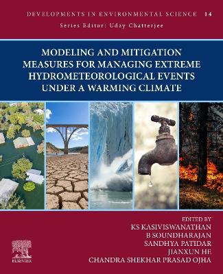 Modeling and Mitigation Measures for Managing Extreme Hydrometeorological Events Under a Warming Climate