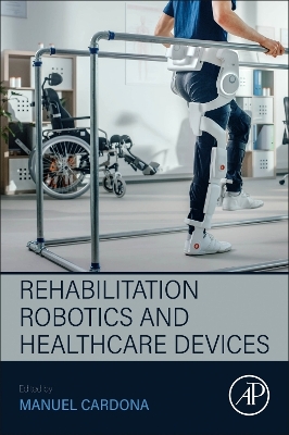 Rehabilitation Robotics and Healthcare  Devices