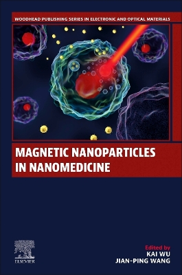 Magnetic Nanoparticles in Nanomedicine