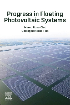 Progress in Floating Photovoltaic Systems