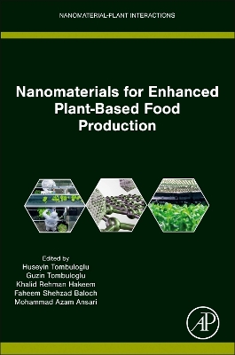 Nanomaterials for Enhanced Plant-Based Food Production