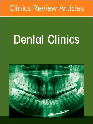 Dental Sleep Medicine, An Issue of Dental Clinics of North America