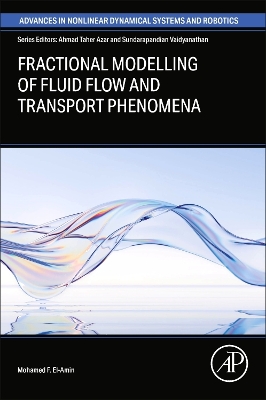 Fractional Modeling of Fluid Flow and Transport  Phenomena