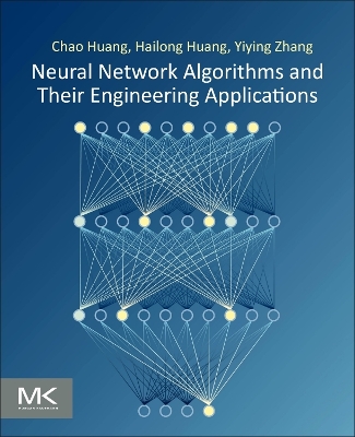 Neural Network Algorithms and Their Engineering Applications