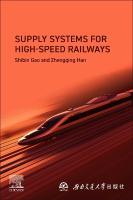 Supply Systems for High-speed Railways