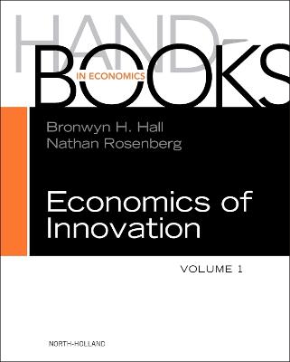 Handbook of the Economics of Innovation