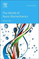 World of Nano-Biomechanics