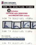 How to Digitize Video